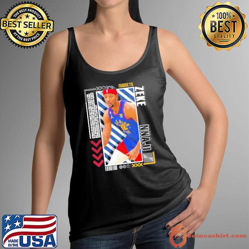 Zeke Nnaji American professional basketball Denver Nuggets T-Shirt