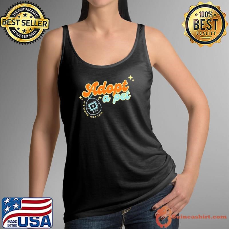 Adopt a pet shirt