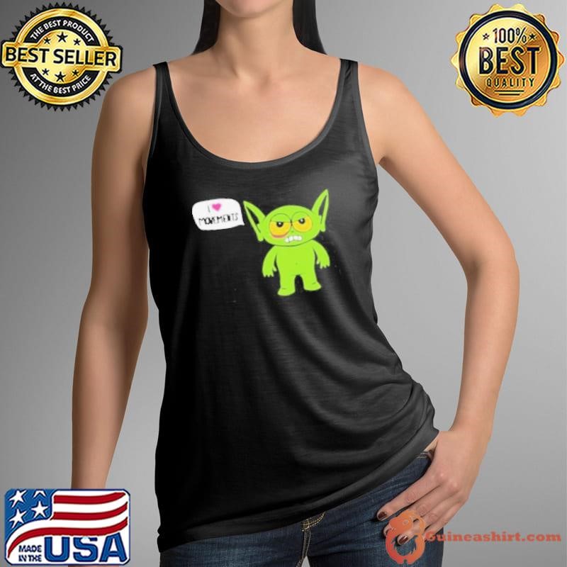 Alien I Love Movements shirts Tank Top