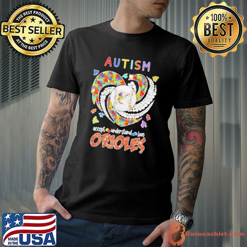 Autism Accept Understand Love Baltimore Orioles Unisex