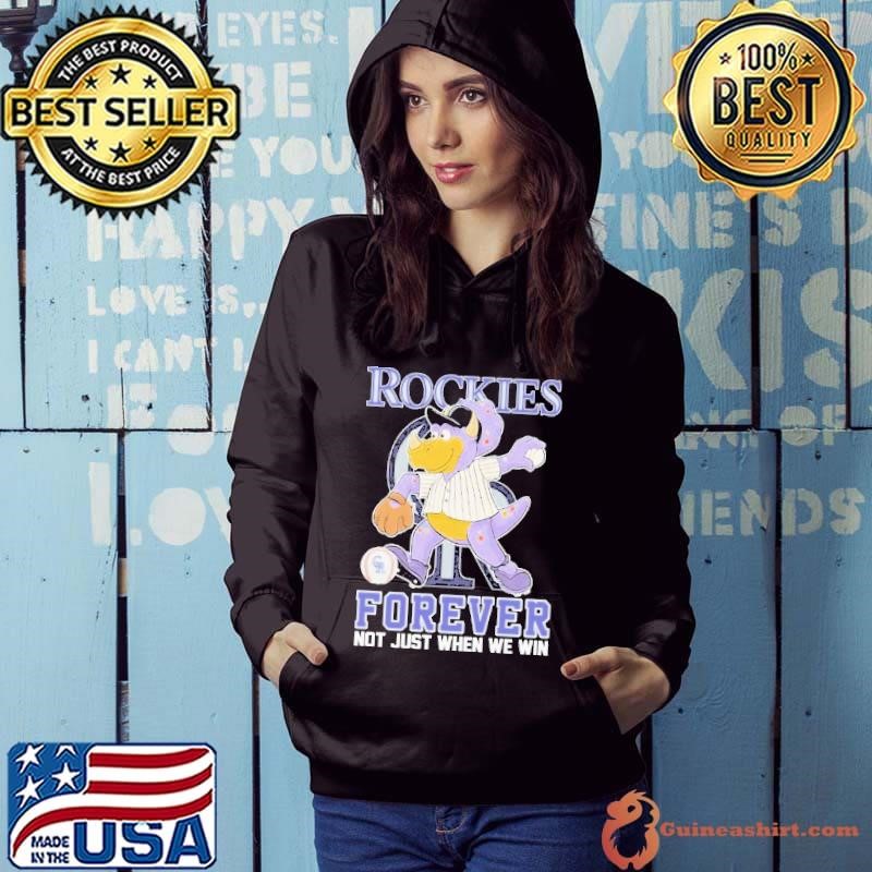 Colorado Rockies Forever Not Just When We Win Mascot Hoodie
