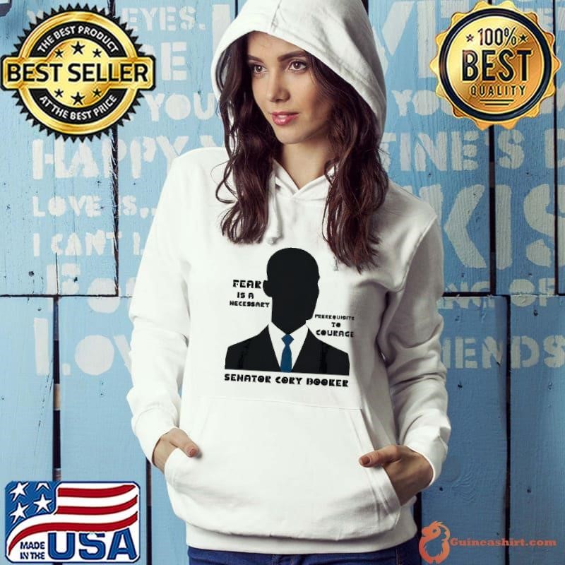 Cory Booker Protest fear is a necessary senator cory booker Hoodie