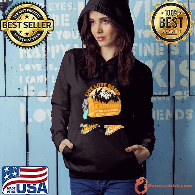 Crystal River Preserve State Park Florida Live Love Camp Hoodie