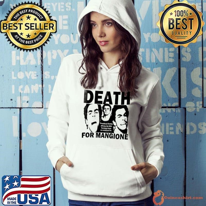 Death for Mangione President Trump Please Fry This Dago TV Hoodie