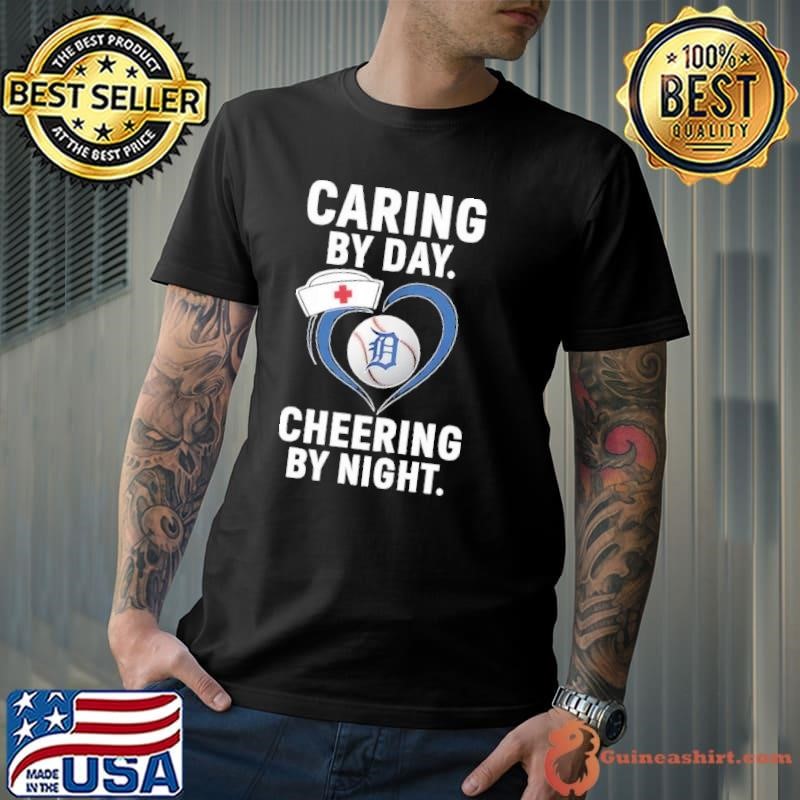 Detroit Tigers caring by day cheering by night nurse Unisex