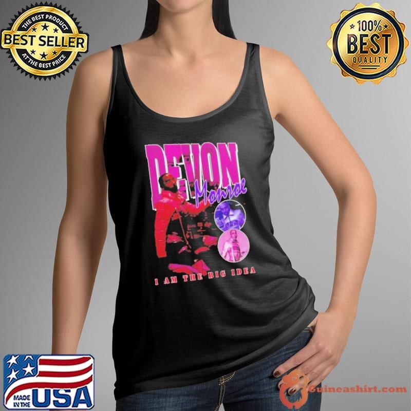 Devon Monron I AM The Big Idea Shirt