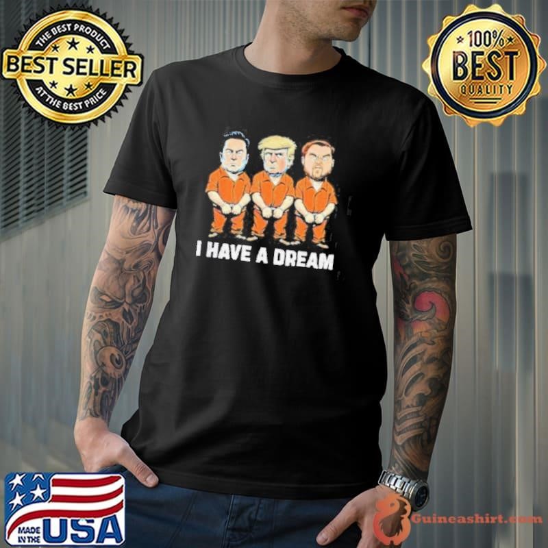 Elon Musk Trump And Jd Vance I Have A Dream shirts Unisex