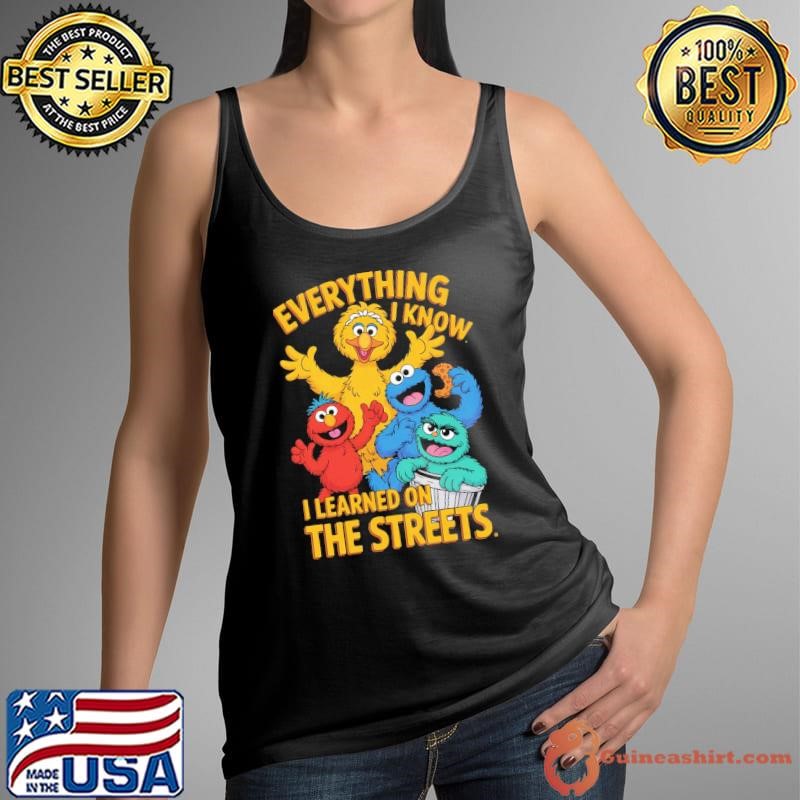 Everything I Know I Learned On The Streets Muppets T-Shirt