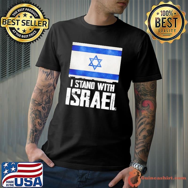 Flag I stand with Israel shirt