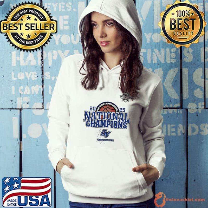 Grand Valley State 2025 NCAA Division II Women’s Basketball National Champions shirt