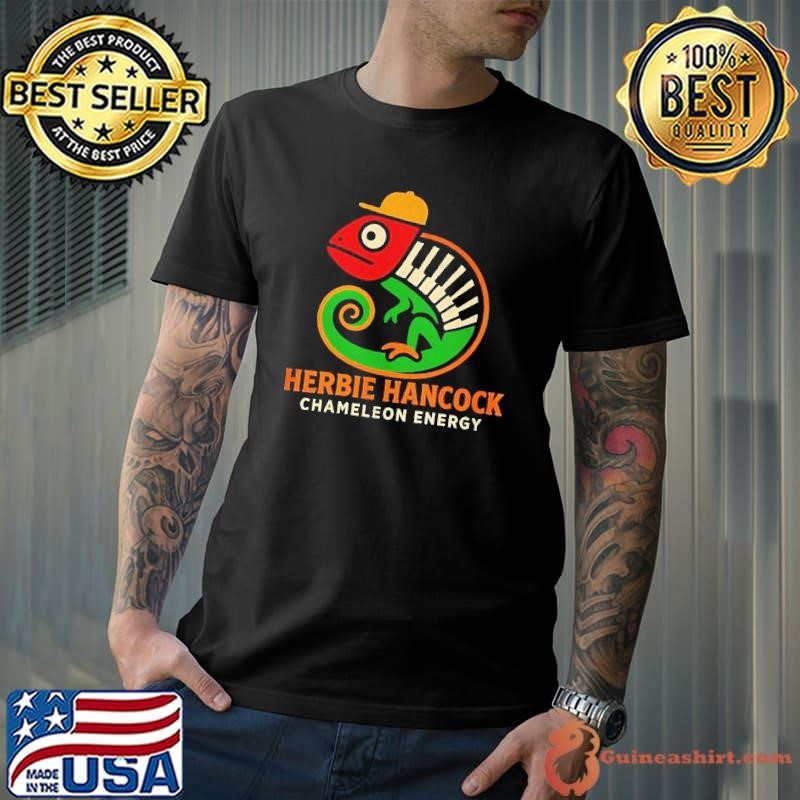 Herbie hancock chameleon energy Unisex
