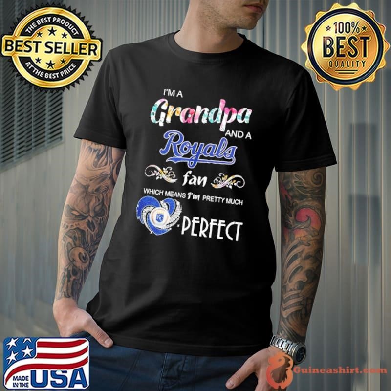 I’m grandpa and a Royals fan which means I’m pretty much perfect Unisex