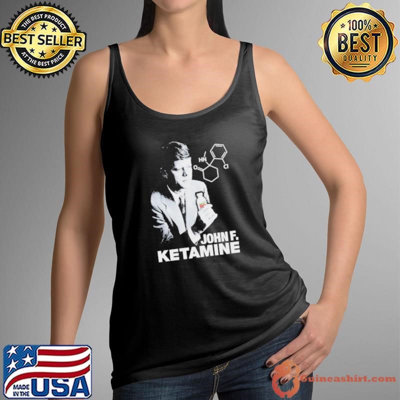 John F. Ketamine Clinical Data Shirt