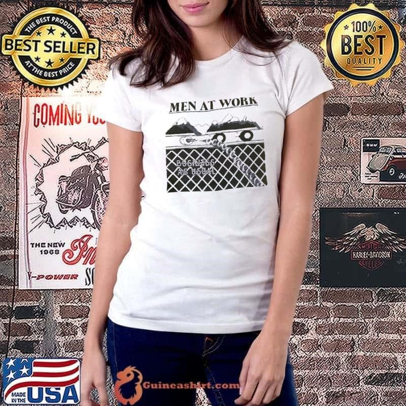 Men at work business as usual shirt