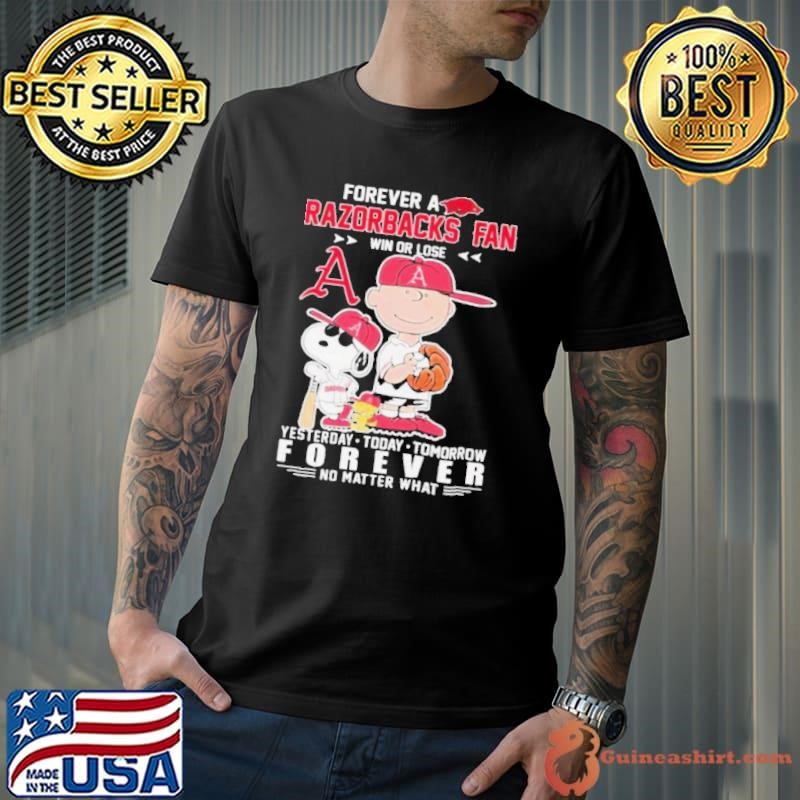 Peanuts forever a Razorbacks fan win or lose yesterday today tomorrow baseball shirt