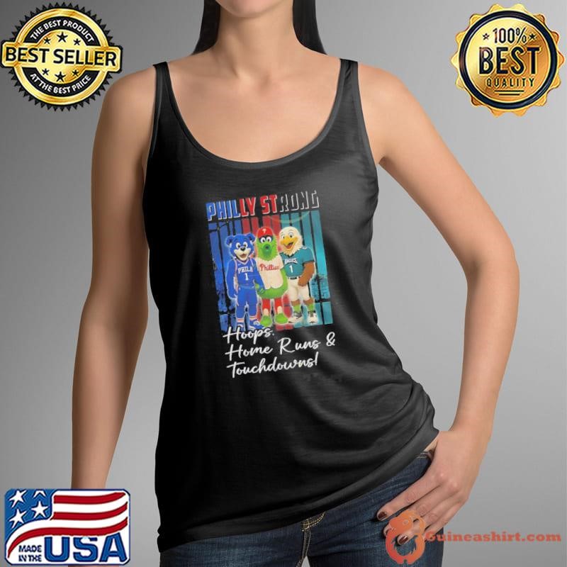 Philly Strong Philadelphia 76ers X Philadelphia Phillies X Philadelphia Eagles Hoops Home Run And Touchdown Mascot Tank Top