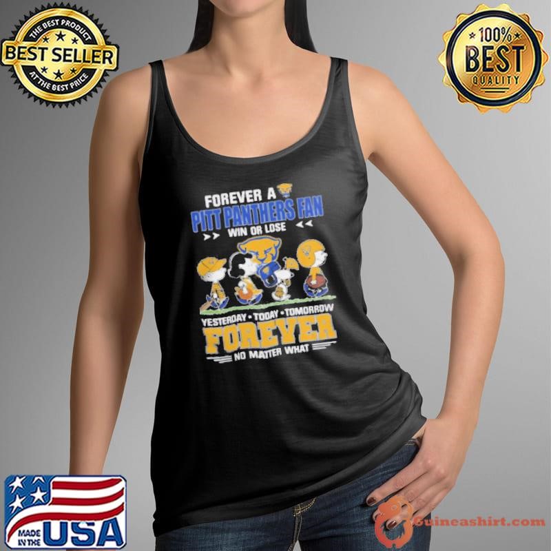 Pitt Panthers With Snoopy Peanuts Forever Fan No Matter What Shirt