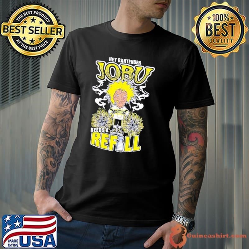 St. Louis Blues Hey Bartender Jobu needs a Refill shirt