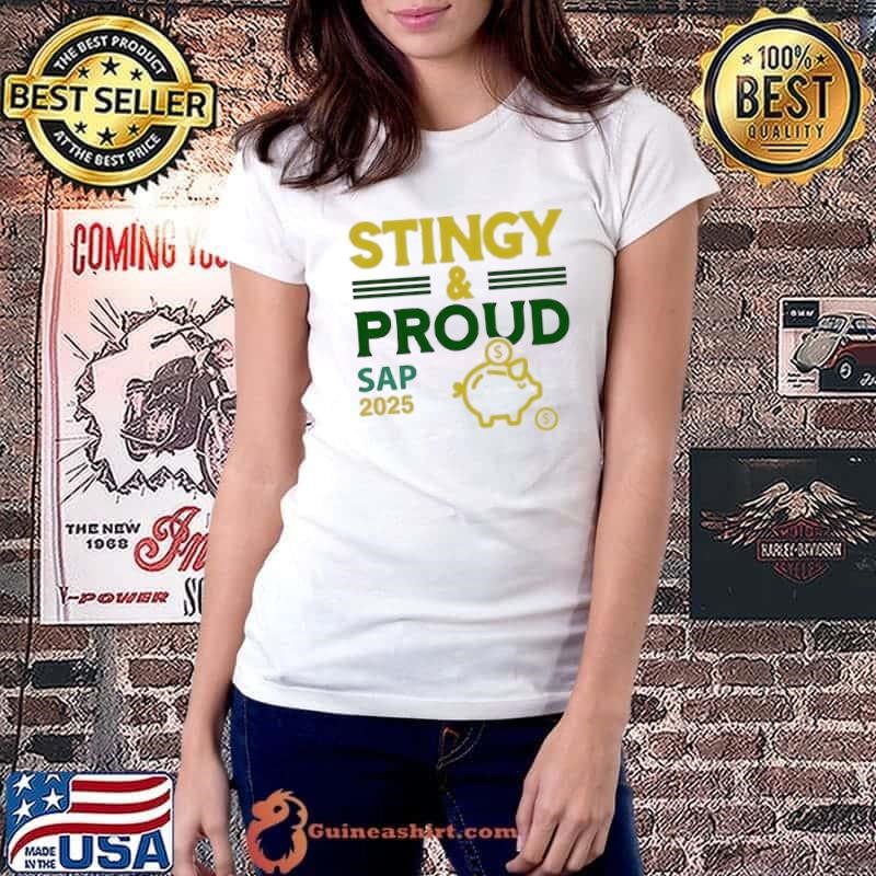Stingy and Proud Sap 2025 Ladiestee