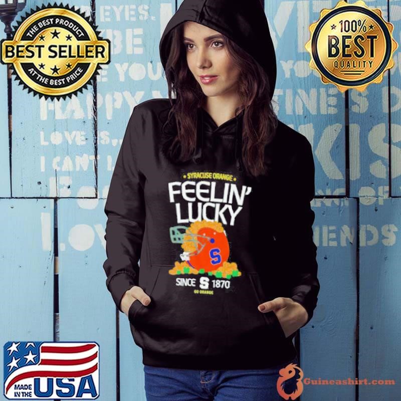 Syracuse Orange feelin’ lucky since 1870 pot of gold helmet Hoodie