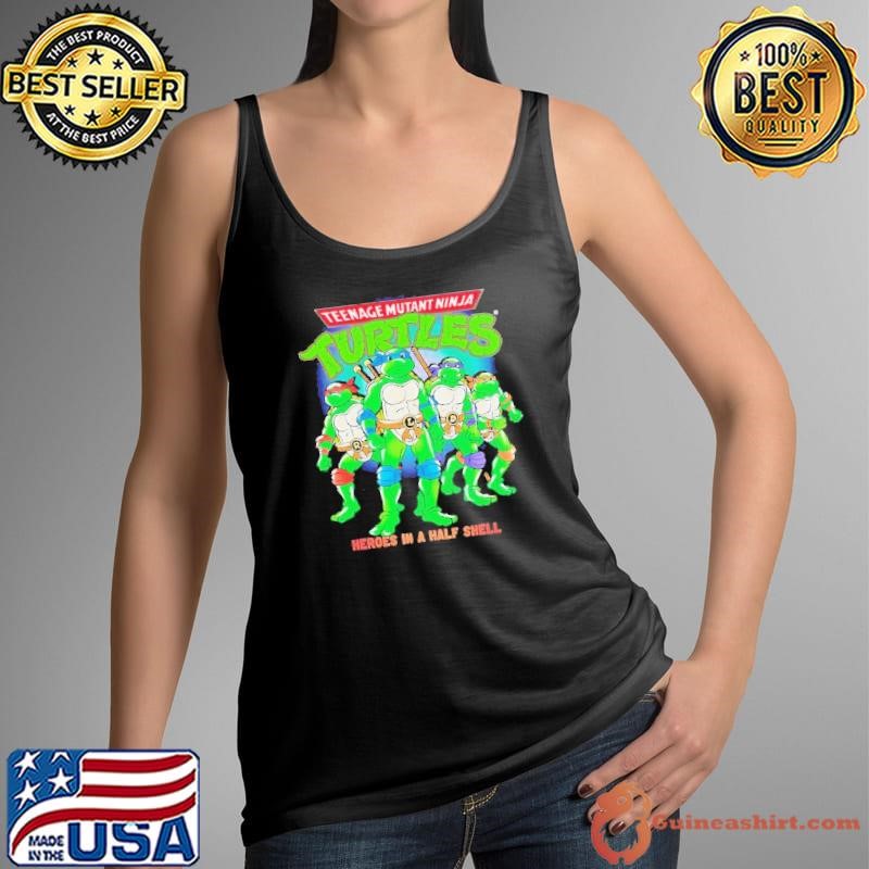 Teenage Mutant Ninja Turtles heroes in a half shell shirt