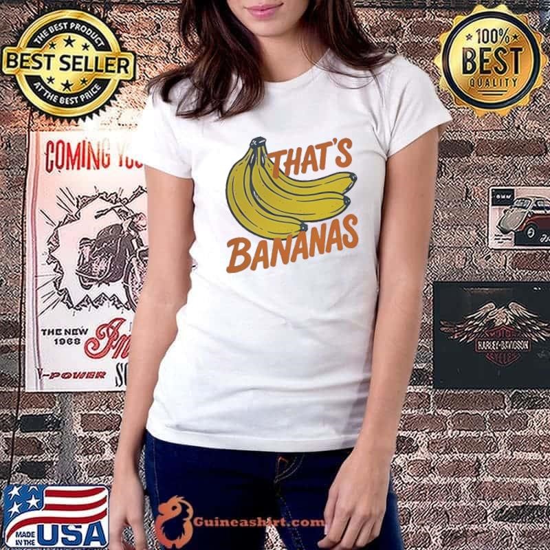 That Bananas Shirt