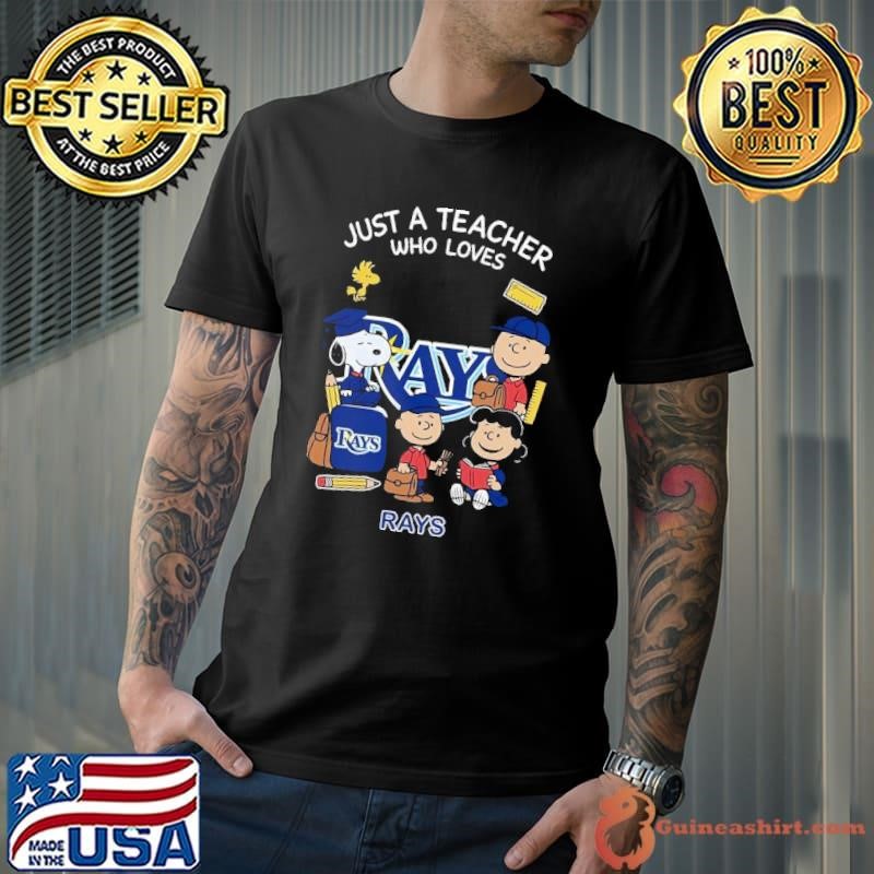 The Peanuts just a teacher who love Tampa Bay Rays Unisex
