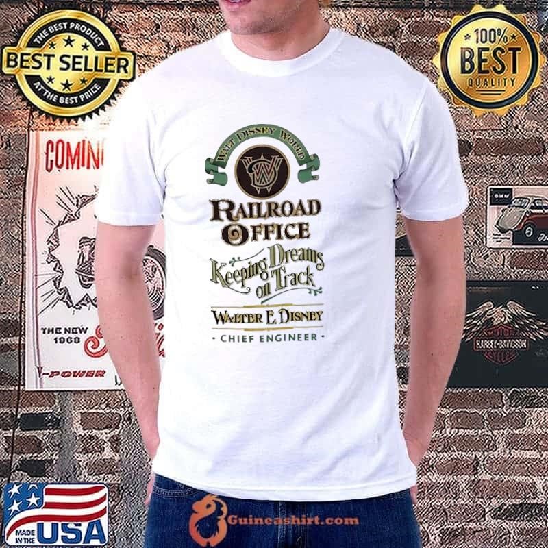 Walt Disney World Railroad Office Keeping Dreams on Track shirt