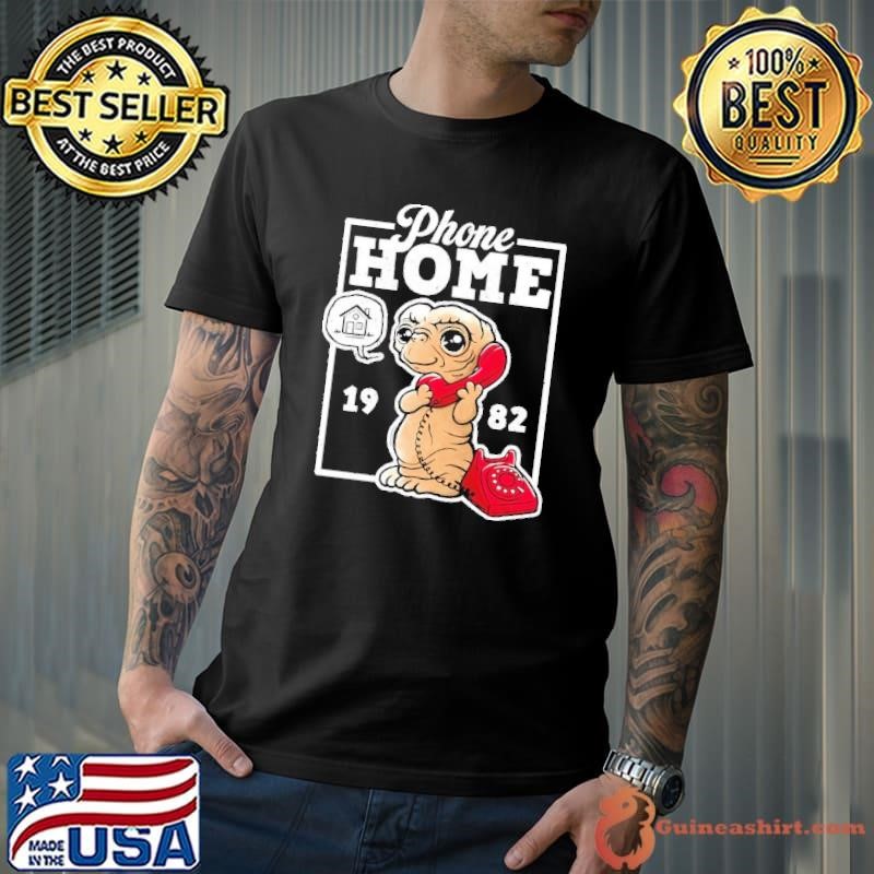 Alien phone home 1982 cute shirt