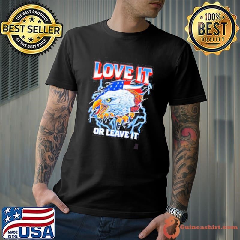 American love it or leave it shirt
