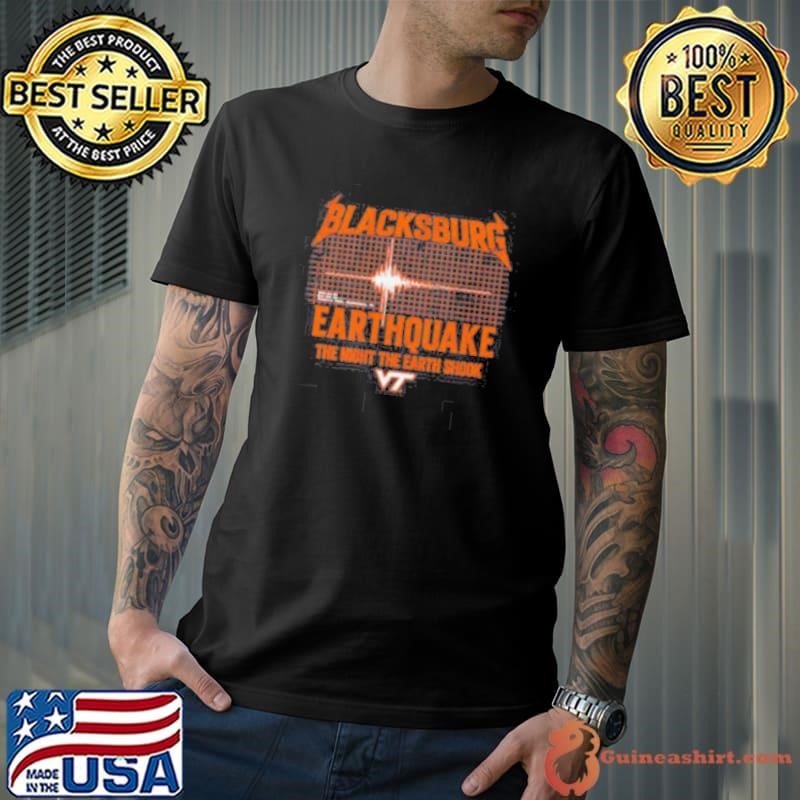 Blacksburg Earthquake Virginia Tech Unisex