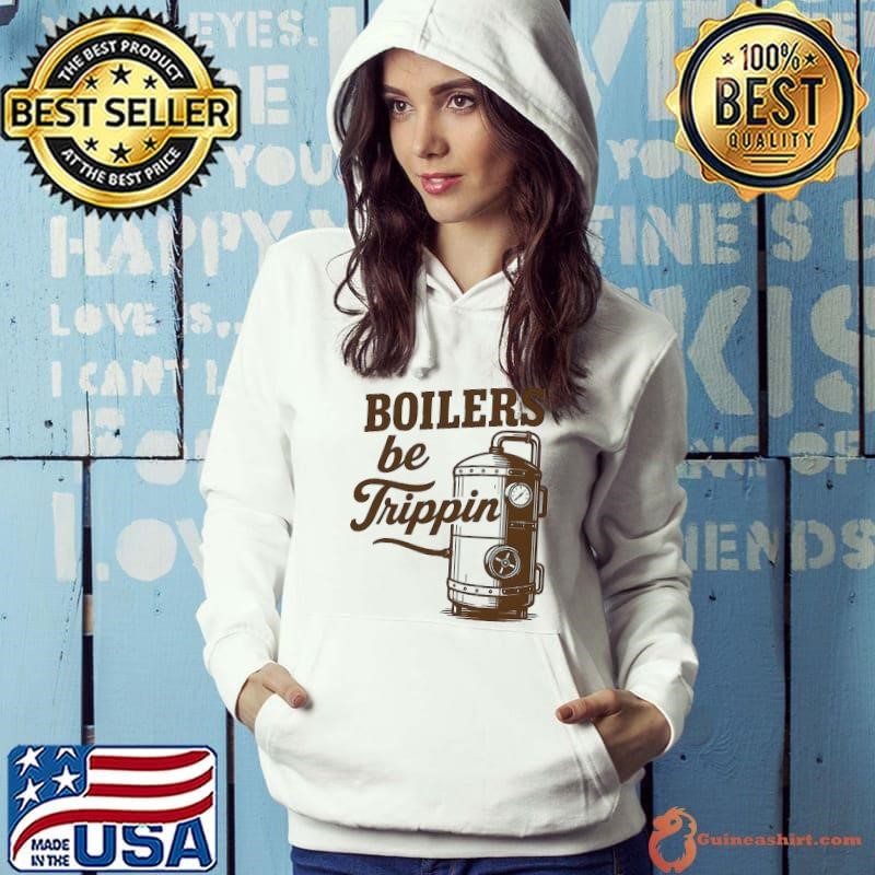 Boilers be trippin’ Hoodie