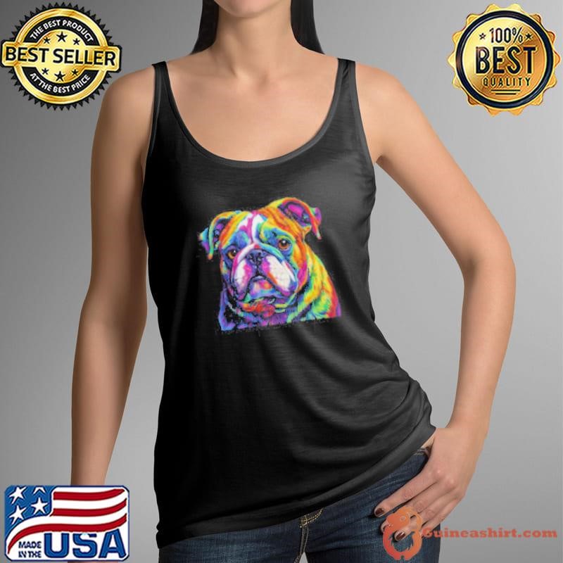 Bulldog Dog Colorful Face Dog Lover Men Women shirt