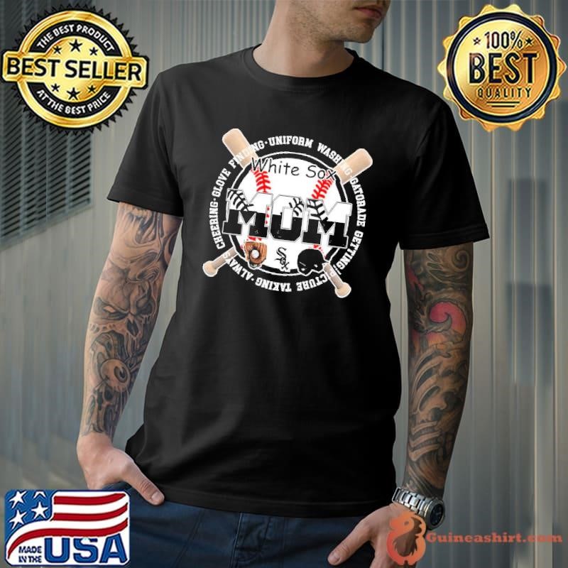 Chicago White Sox mom always cheering glove finding shirt