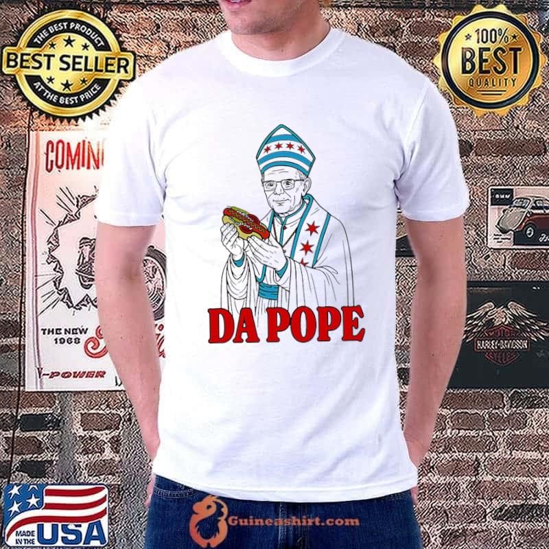 Da Pope hot dog shirt