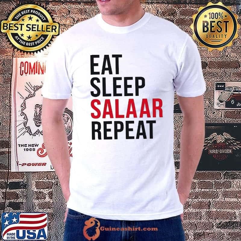 Eat sleep salaar repeat shirt
