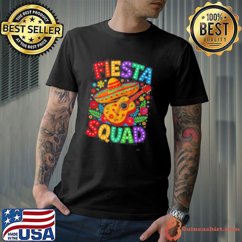 Fiesta Squad Cinco De Mayo Let’s Fiesta Mexican Men Women shirt
