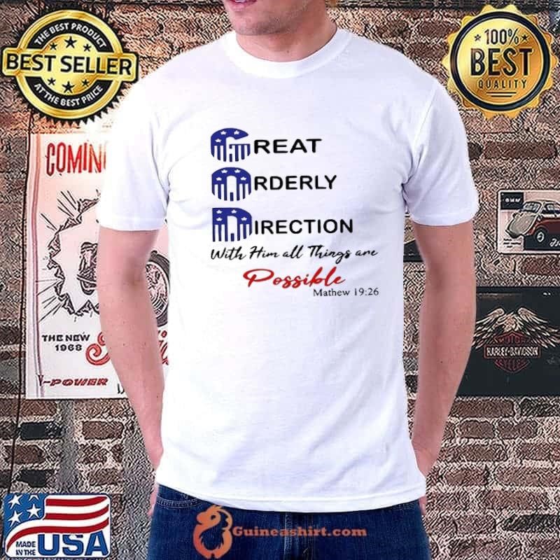 God great orderly direction with him all things are possible Unisex