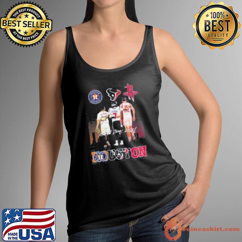 Houston Astros x Houston Texans x Houston Rockets Signature Unisex Shirt