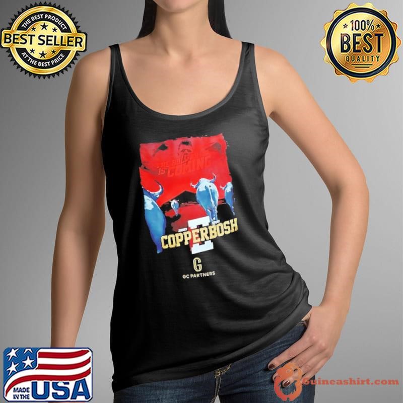 Johnny Fisher CopperBosh the Bull Army is coming shirt