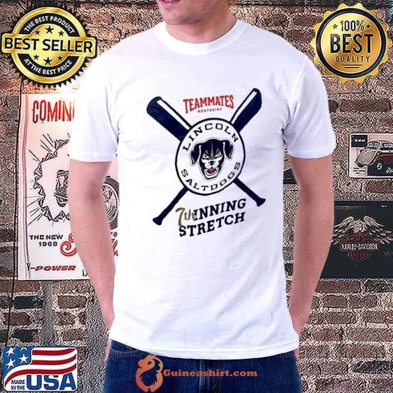 Lincoln Saltdogs Teammates mentoring 7th inning stretch shirt