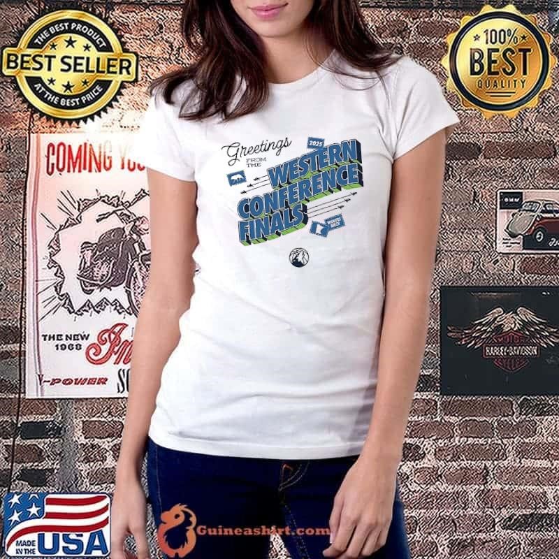 Minnesota Timberwolves 2025 greetings from the Western Conference Finals Ladiestee