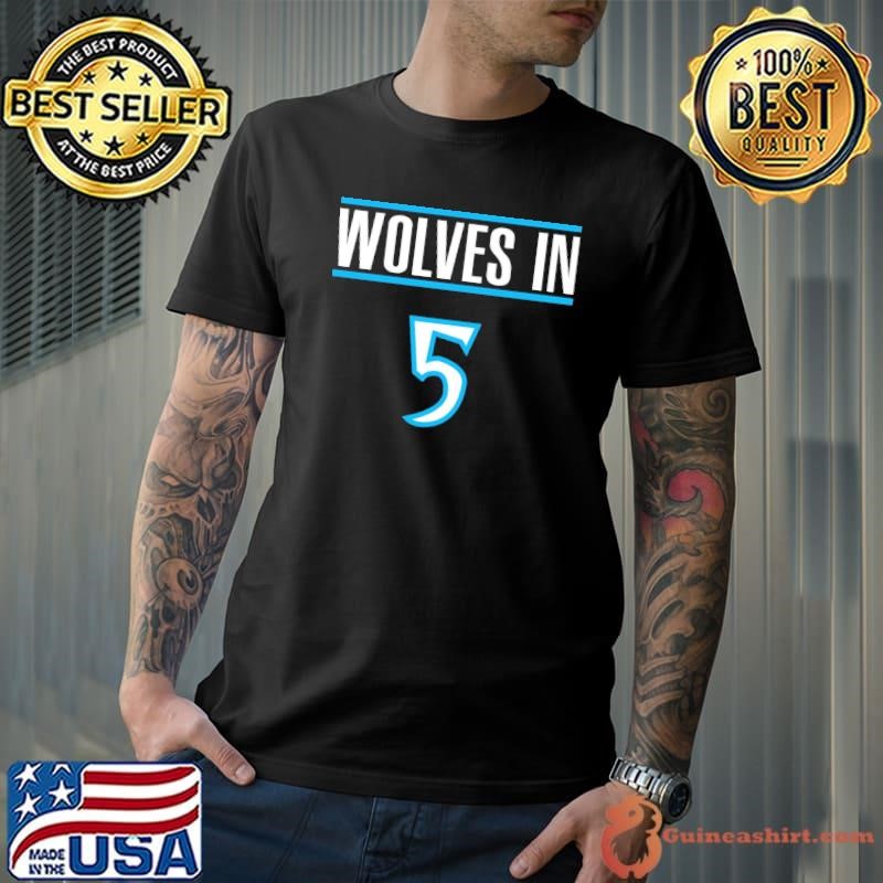 Minnesota Timberwolves Anthony Edwards Wolves in 5 Unisex