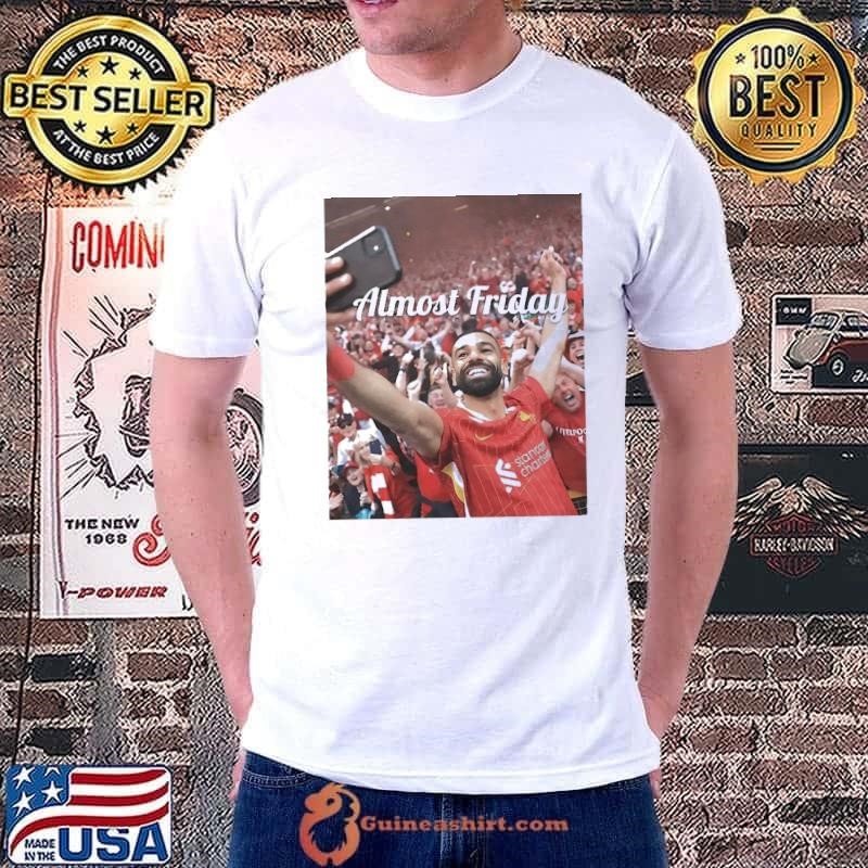 Mohamed Salah Premier League Champs Almost Friday shirt