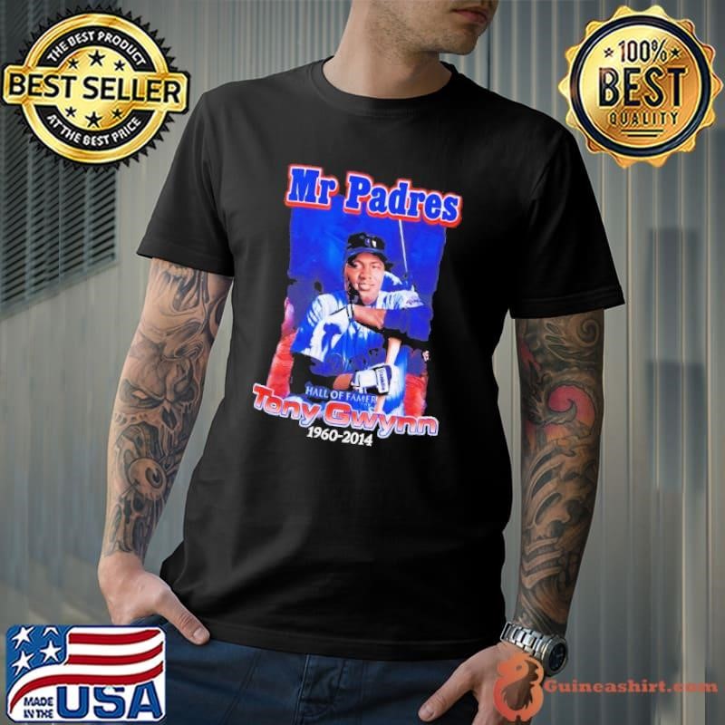 Mr Padres Hall of Famer Tony Gwynn 1960-2014 shirt