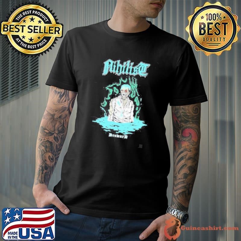 Nihilist Drowned shirt