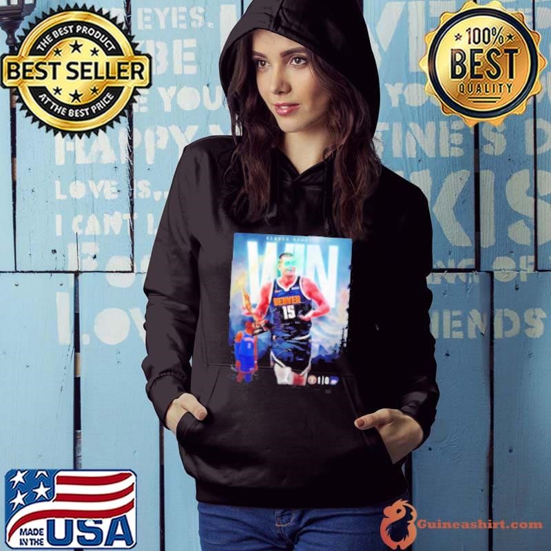 Nikola Jokic Denver Nuggets win game 1 over the OKC Thunder Hoodie
