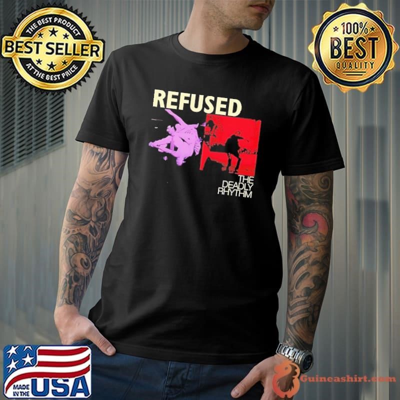 Refused The Deadly Rhythm Unisex