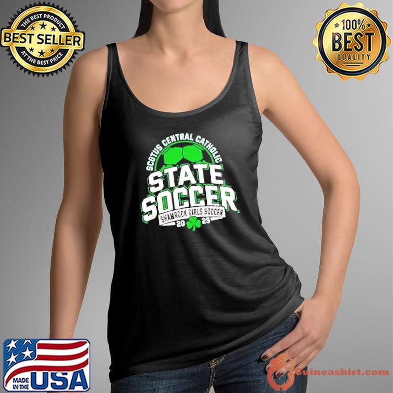 Shamrock Girls Soccer Scotus Central Catholic 2025 shirt