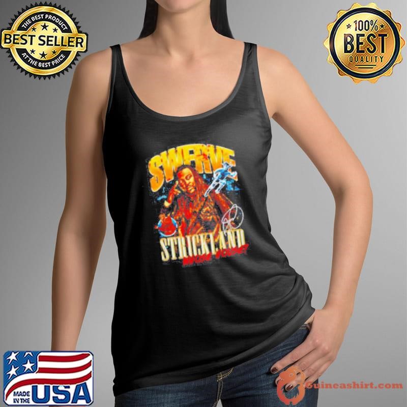Swerve Strickland Whose House shirt